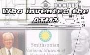 Who invented the ATM? ATMinventor.com